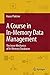 A Course in In-Memory Data Management: The Inner Mechanics of In-Memory Databases by Hasso Plattner (2013-05-07)