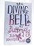 The Diving Bell and the Butterfly by Ronald. (Adapted Screenplay...