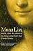 Mona Lisa: The History of the World's Most Famous Painting (Story of the Best-Known Painting in the World) by Donald Sassoon (2009-09-04)
