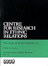 The Origins of the Race Relations Act (Research paper in ethnic relations)