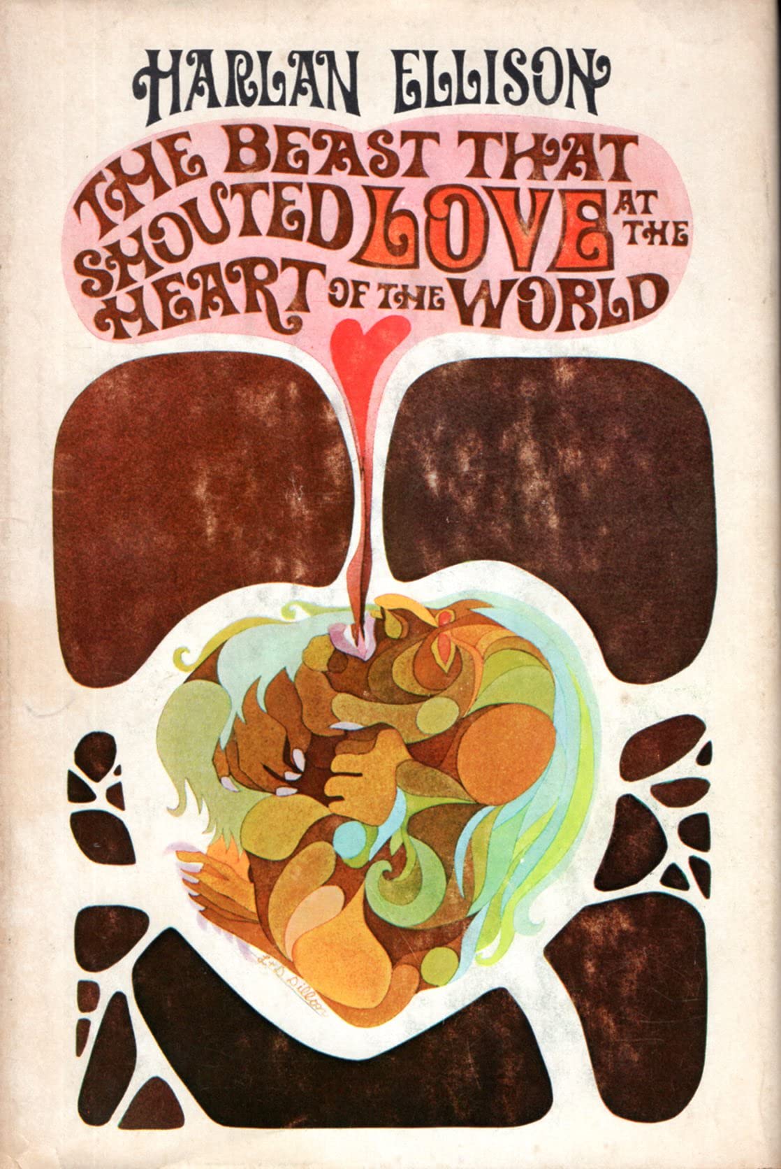 Beast That Shouted Love At the Heart Of