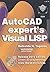 AutoCAD expert's Visual LISP by Reinaldo N. Togores (2012-11-14)