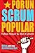 Por Un Scrum Popular:: Notas para una Revolucion Agil (Spanish Edition) by Tobias Mayer (2014-10-03)