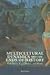 Multicultural Dynamics & the Ends of History - Exploring Kant... by Filion