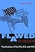 Flawed by Design: The Evolution of the CIA, JCS, and NSC 1st edition by Zegart, Amy (1999) Hardcover