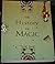 The History of Magic by Kurt Seligmann (19-Jun-1905) Paperback