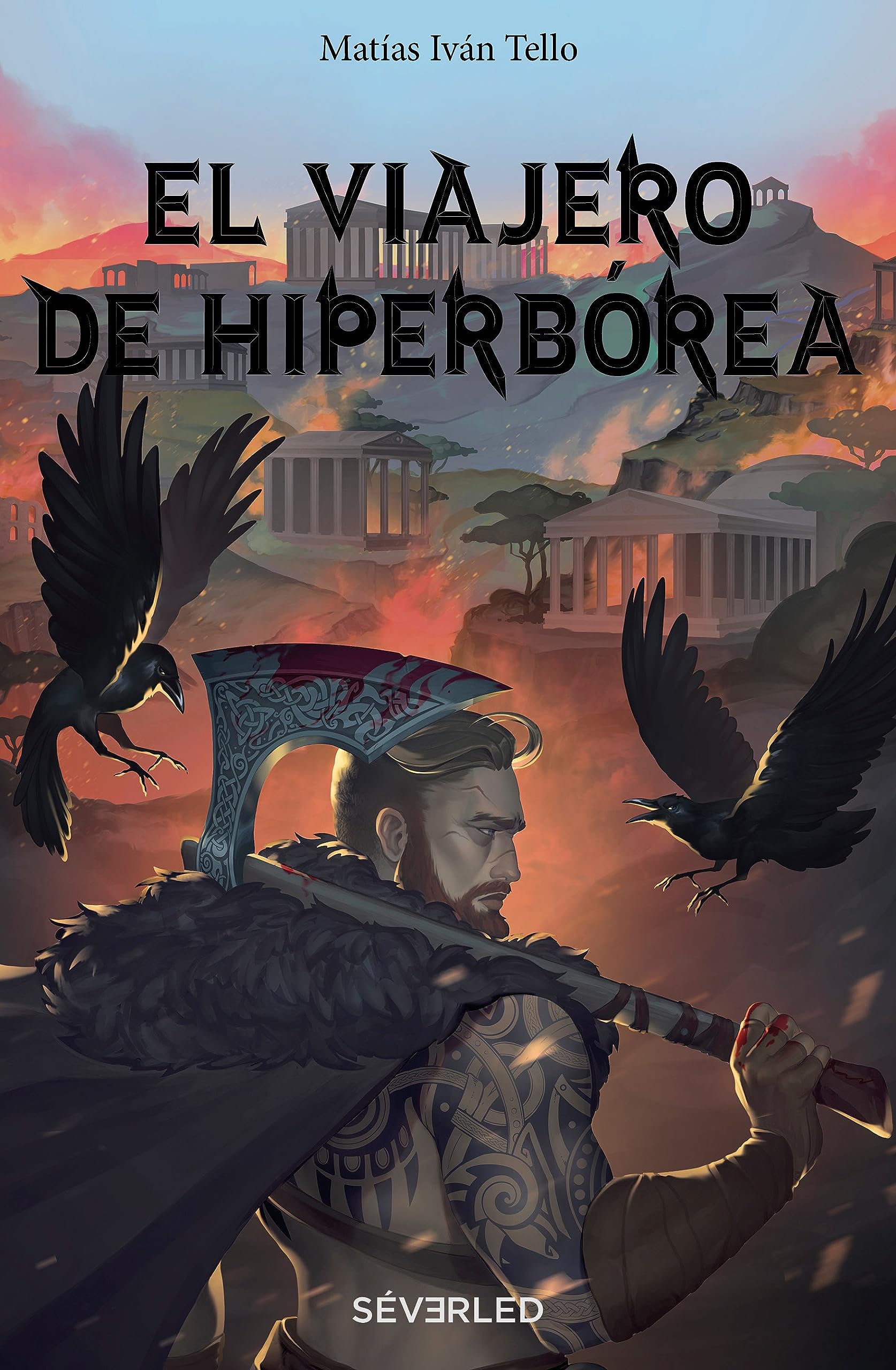 EL VIAJERO DE HIPERBÓREA (Spanish Edition)