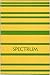Spectrum. Volume I. Fall 1965. Undergraduate Literary Magazin... by Donald Bates
