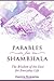 Parables from Shambhala: The Wisdom of the East for Everyday Life by Zinovia Dushkova (2016-01-24)