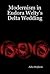 Modernism in Eudora Welty's Delta Wedding by Julia Stephens