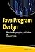 Java Program Design: Principles, Polymorphism, and Patterns