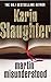 Martin Misunderstood by Karin Slaughter (2008-10-09)