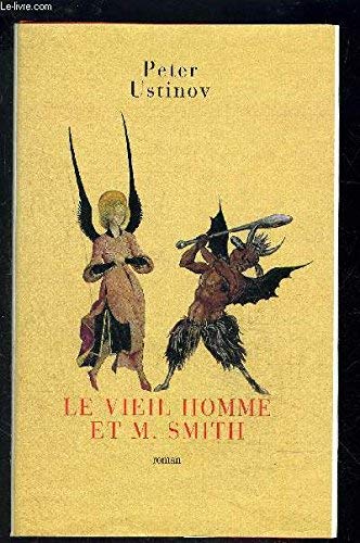 LE VIEIL HOMME ET M. SMITH