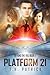 Platform 21 (Beyond the Veil) (Volume 1) by T. R. Patrick (2013-10-01)