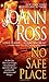 No Safe Place by JoAnn Ross (2007-02-27)