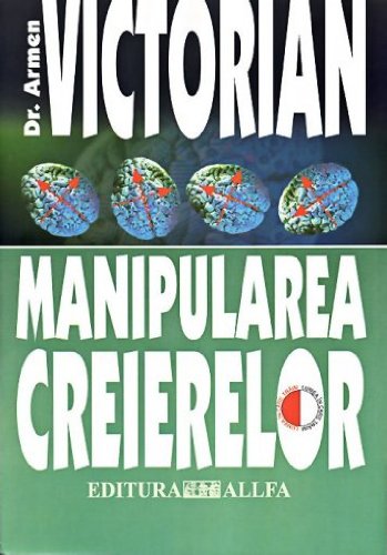 Manipularea creierelor (Paperback)
