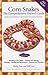 Corn Snakes: The Comprehensive Owner's Guide (Herpetocultural Library, The)