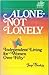 Alone-Not Lonely