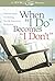 When I Do Becomes I Don't: Practical Steps for Healing During Separation & Divorce by Laura Petherbridge (2008-07-01)