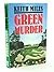 Green Murder by Keith Miles (1990-06-07)