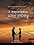 4 Impossible Love Story: A ...