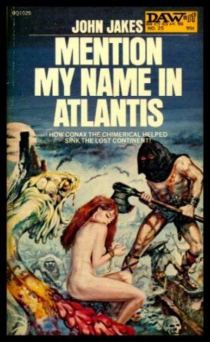 MENTION MY NAME IN ATLANTIS - Conax the Chimerical (Paperback)
