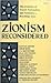 Zionism Reconsidered by Michael Selzer