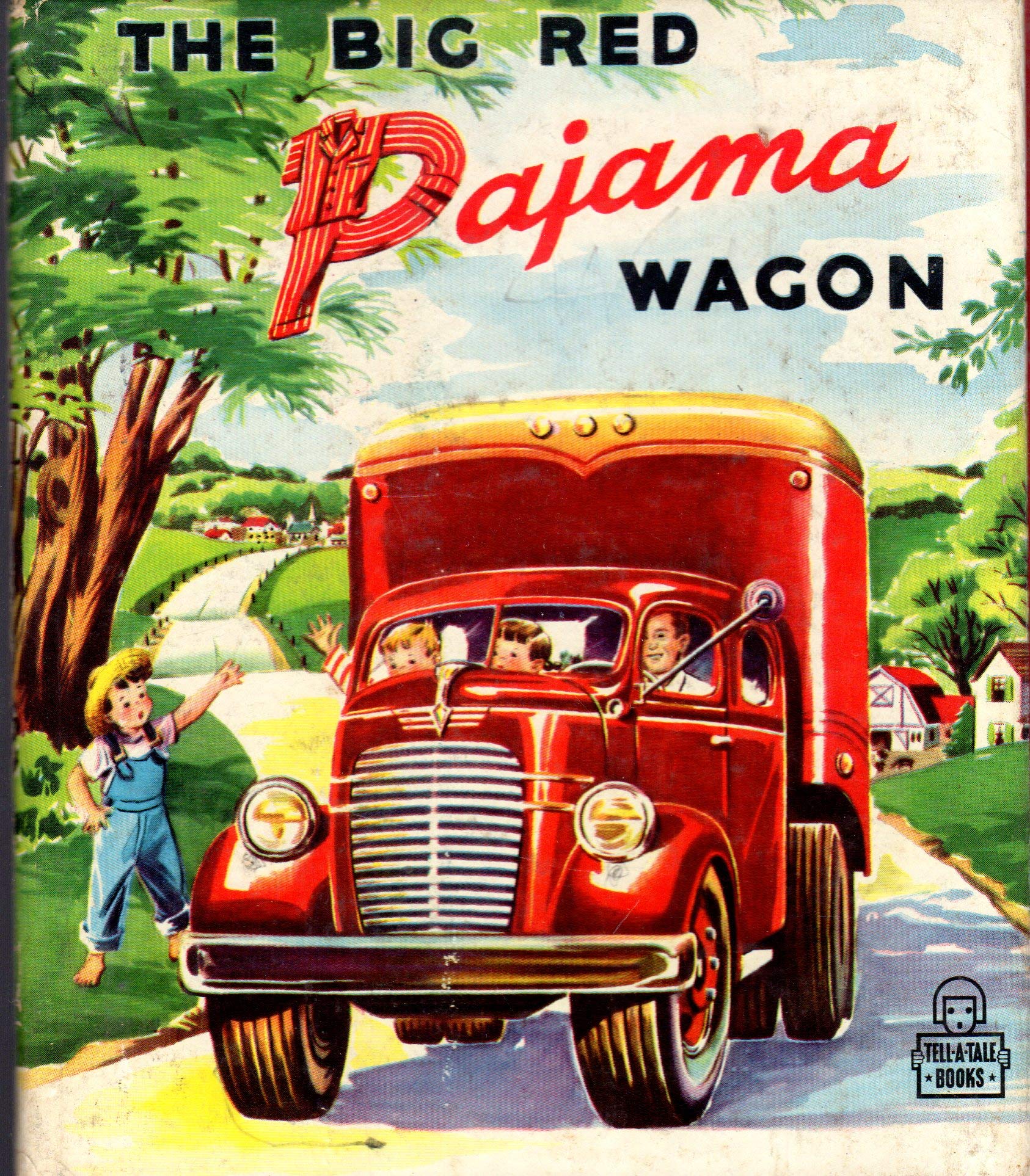 The Big Red Pajama Wagon (Tell-a-Tale #840-15)