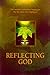 By Wesley Tracy Reflecting God, Leader's Guide [Paperback]