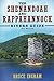 The Shenandoah and Rappahan...