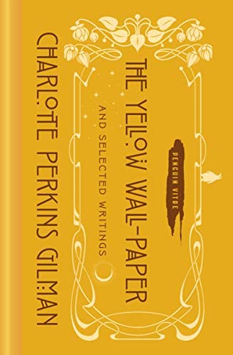 Portada de NEW-The Yellow Wall-Paper and Selected Writings, de Charlotte Perkins Gilman