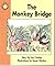 The Monkey Bridge