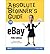Absolute Beginner's Guide to eBay