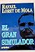 El gran simulador (Spanish Edition)
