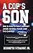 A Cop's Son by Jr.Strange Kenneth