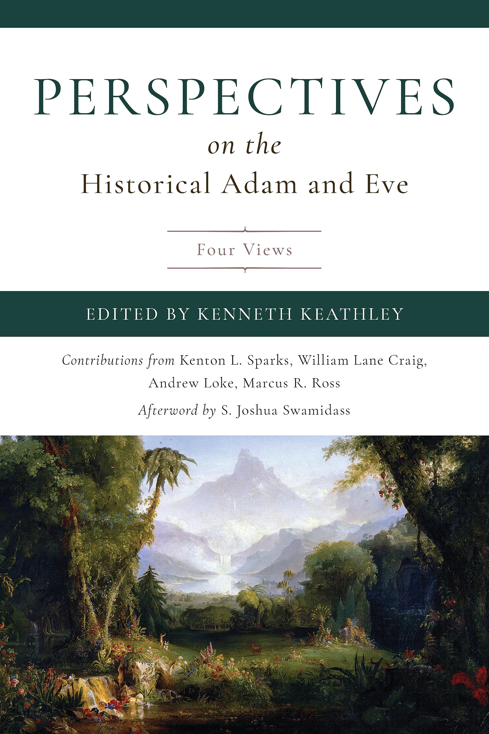Perspectives on the Historical Adam and Eve: Four Views (Paperback)