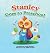 Stanley Goes to Preschool by Jessie Kessler