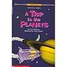 A trip to the planets (Scholastic phonics chapter books) A trip to the planets (Scholastic phonics chapter books)