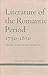 Literature of the Romantic ...
