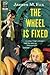 The Wheel Is Fixed (Dell Mapback, #573)