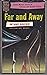 Far and Away: Eleven Fantasy and Science Fiction Stories