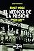 El médico de la prisión
