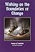 Walking on the Boundaries of Change: Poems of Transition by Sara Holbrook (1998-09-01)