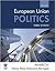 European Union Politics 3th (third) edition Text Only by Michelle Cini