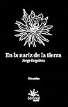 En la nariz de la tierra (Spanish Edition)