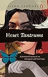 Heart Tantrums: A...