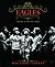 The Eagles by Ben Fong-Torres (1-Sep-2011) Hardcover