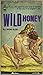 WILD HONEY