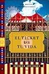 El ticket de tu vida