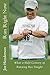 Run Right Now: What a Half-Century of Running Has Taught by Joe Henderson (2012-04-11)